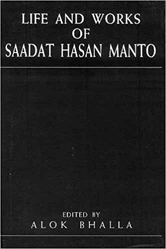 Life and works of Saadat Hasan Manto