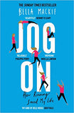 JOG ON: How Running Saved My Life