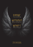 Flying Without Wings