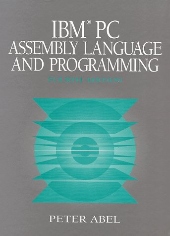 IBM PC Assembly Language and Programming: