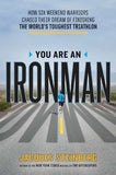 You Are an Ironman: