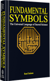 Fundamental Symbols The Universal Language Of Sacred Science [Paperback] [Jan 01, 2001] Rene Guenon