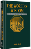 The World's Wisdom: Sacred Texts of the World's Religions