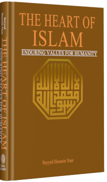 The Heart Of Islamic Philosophy