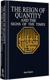 The Reign of Quantity and the Signs of the Times