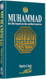 Muhammad PBUH is Life Based on the Earliest Sources  -