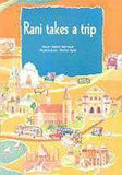 Rani Takes A Trip