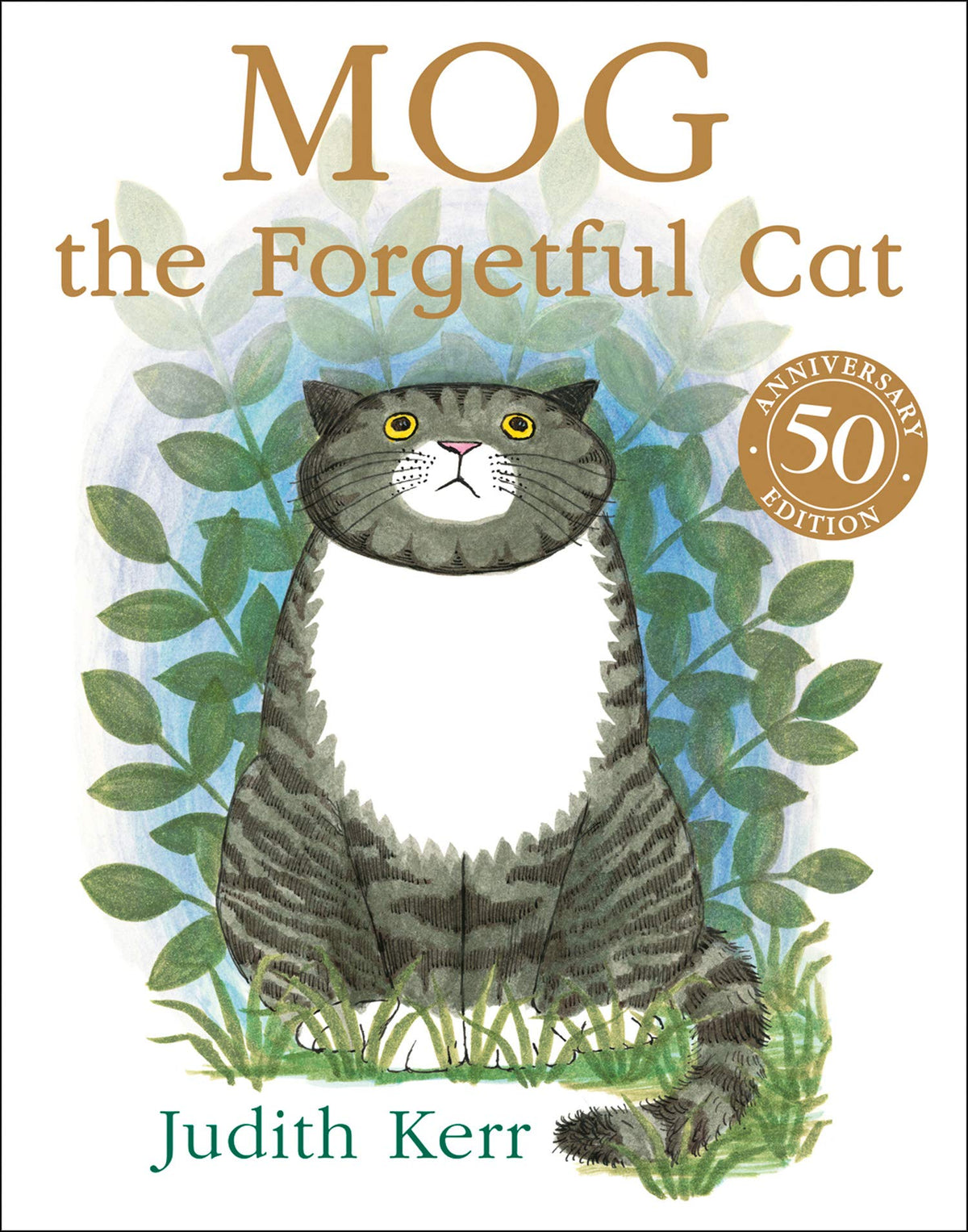 Mog the Forgetful Cat: The bestselling classic story about everyones favourite family cat!