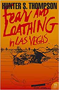 Fear and Loathing in Las Vegas - Harper Perennial Modern Classics