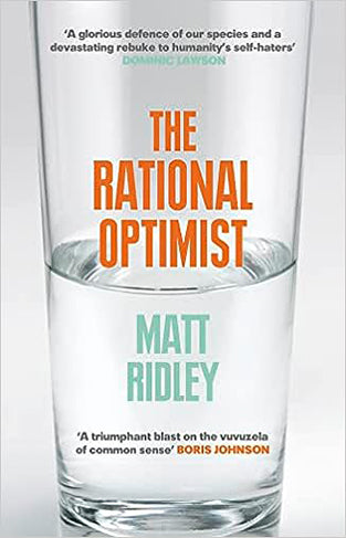 The Rational Optimist - How Prosperity Evolves