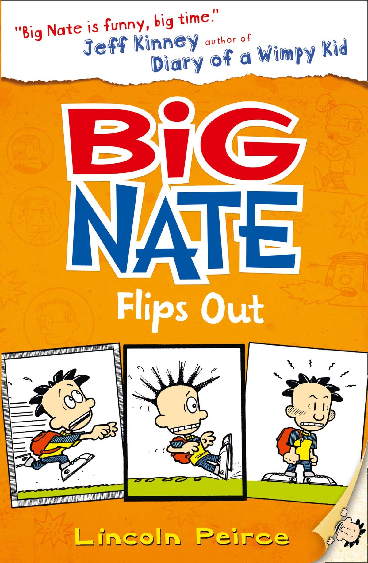 Big Nate Flips Out (Big Nate, Book 5)