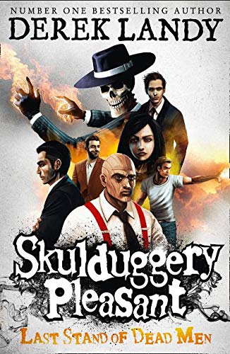 Last Stand of Dead Men: 8 (Skulduggery Pleasant)