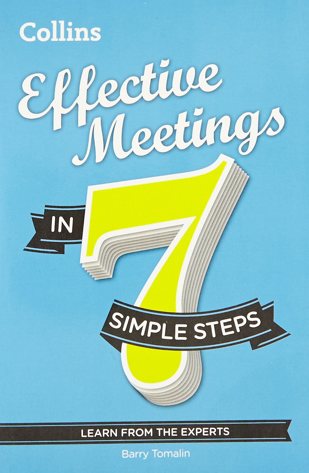Effective Meetings in 7 Simple Steps