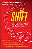 The Shift - The Future of Work Is Already Here
