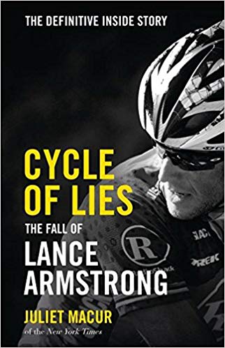 Cycle of Lies: The Fall of Lance Armstrong -