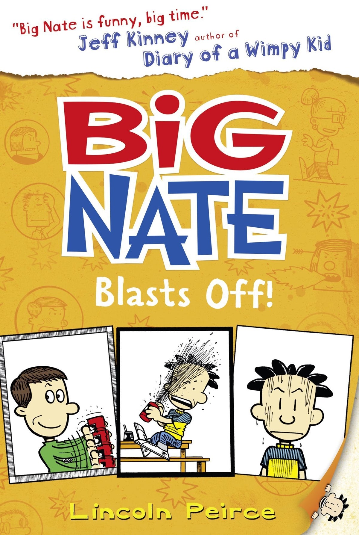 Big Nate Blasts Off: (Book 8)