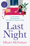 Last Night: The best romcom of 2021: romantic, heart-breaking and laugh-out-loud funny