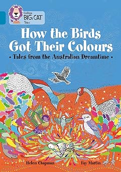 How the Birds Got Their Colours