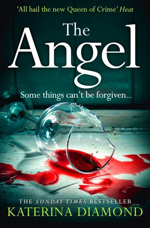 The Angel: A shocking new thriller – read if you dare! (Ds Imogen Grey 2)