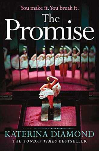 The Promise: The twisty new thriller from the Sunday Times bestseller