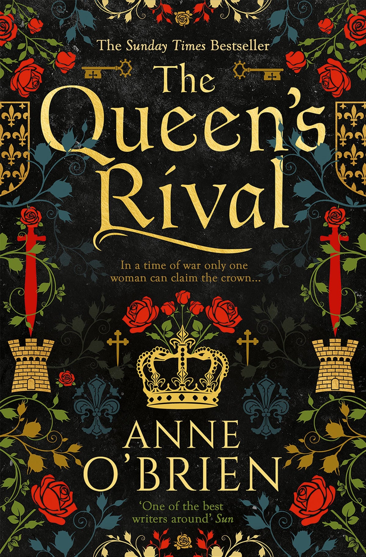 The Queens Rival: The Sunday Times bestselling author returns with a gripping historical romance