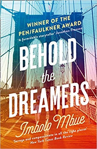 Behold the Dreamers: An Oprah's Book Club pick