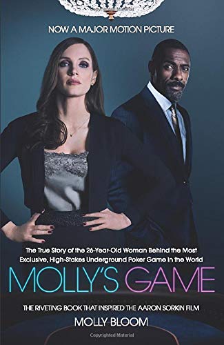 Molly's Game - The Riveting Book That Inspired the Aaron Sorkin Film