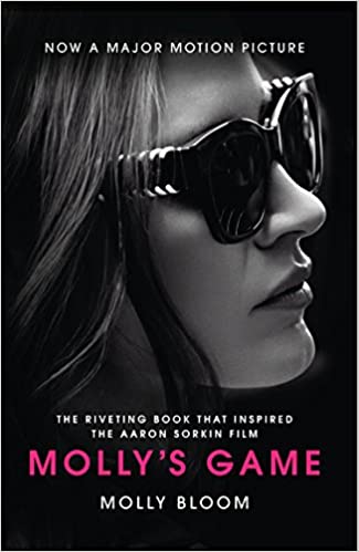 Molly's Game: The Riveting Book that Inspired the Aaron Sorkin Film