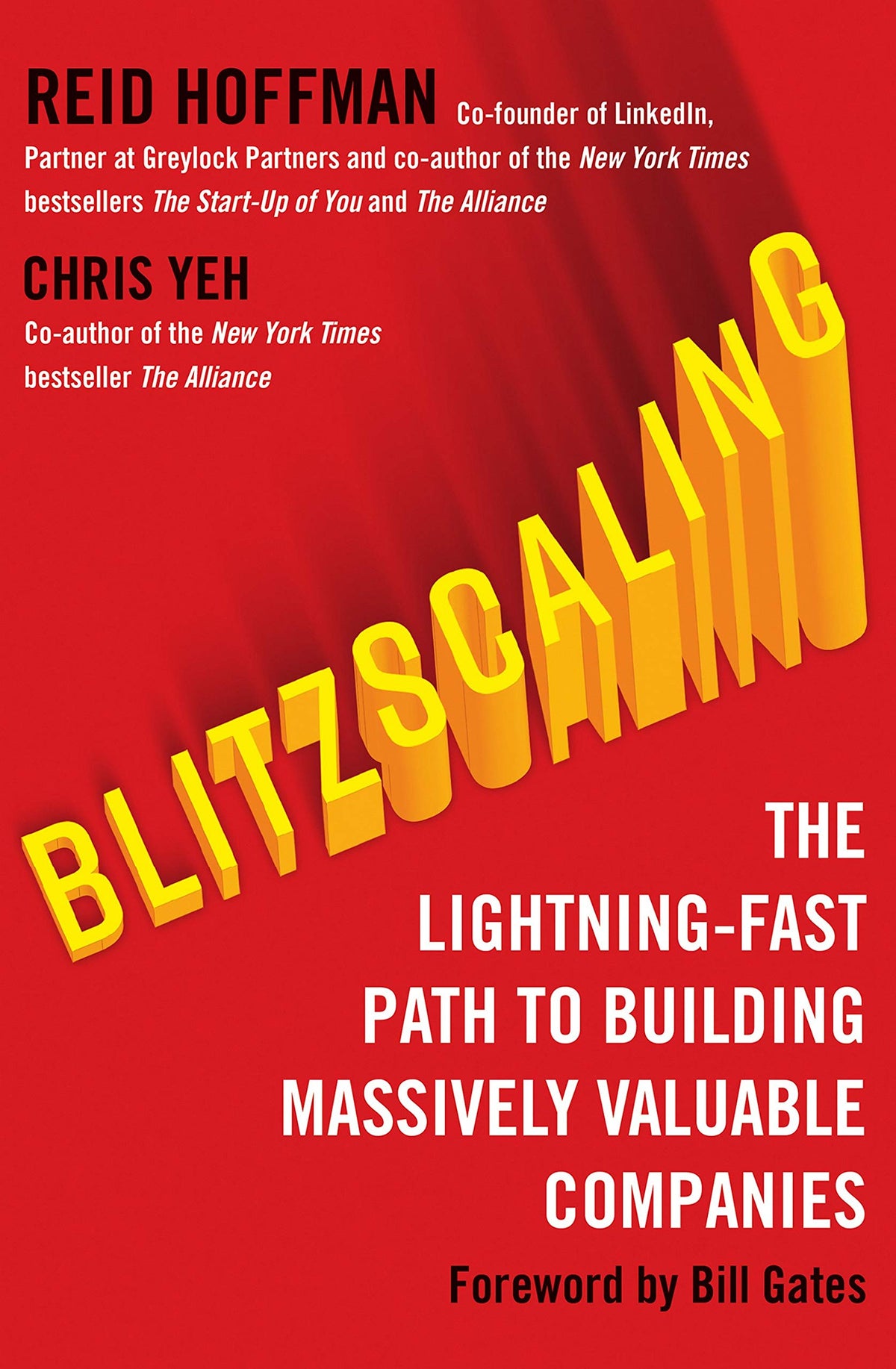 Blitzscaling: The Lightning-Fast Path to Building Massively Valuable Companies