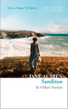 Sanditon: and Other Stories (Collins Classics)