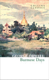 Burmese Days: The Internationally Best Selling Author of Animal Farm and 1984