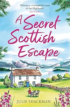 A Secret Scottish Escape (Scottish Escapes)