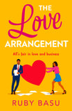 THE LOVE ARRANGEMENT: All is fair in Love and Business