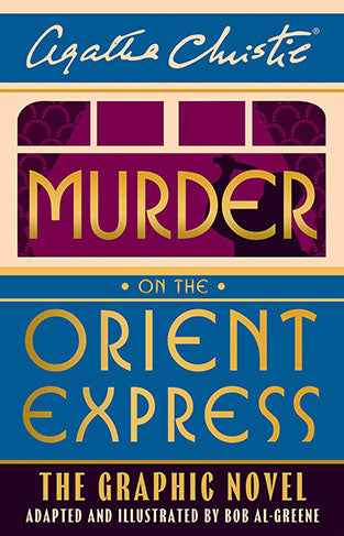Murder on the Orient Express - The Graphic Novel