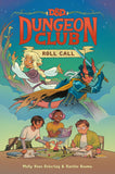 Dungeons and Dragons: Dungeon Club: Roll Call