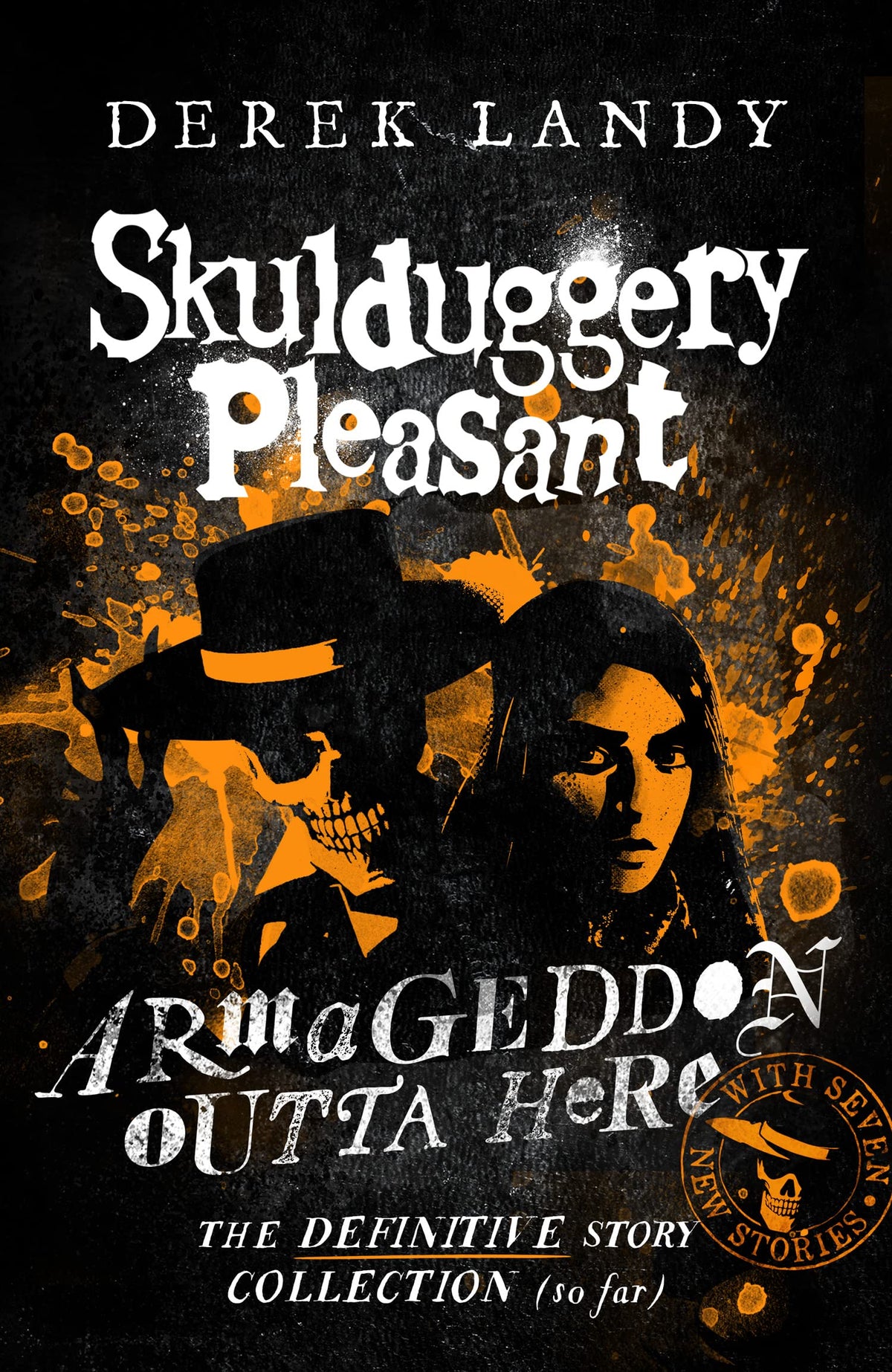 Armageddon Outta Here - The World of Skulduggery Pleasant