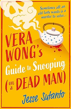 Vera WongÂ's Guide to Snooping on a Dead Man