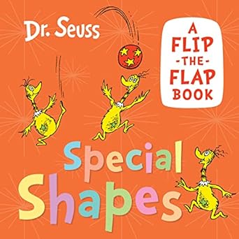 Special Shapes - A Flip-the-Flap Book