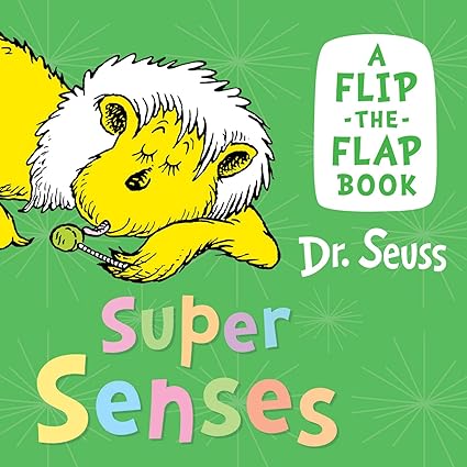 Super Senses - A Flip-the-Flap Book