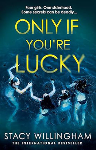 Only If You're Lucky