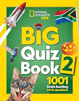 Big Quiz Book 2 1001 Brain Busting Trivia Questions National Geographic Kids