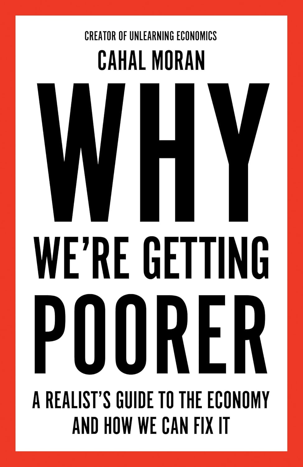 Why We re Getting Poorer