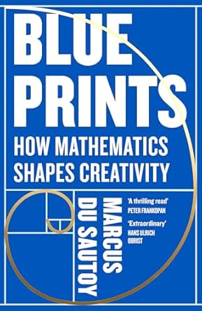 Blueprints: How mathematics shapes creativity