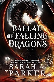 The Ballad of Falling Dragons: The new romantasy sequel from the No. 1