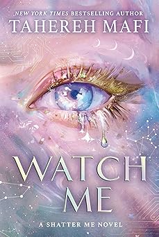 Watch Me_shatter Me New Rep PB