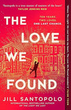 The Love We Found