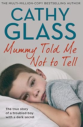 Mummy Told Me Not to Tell