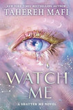 Watch Me Shatter Me  The New Republic Deluxe  Edition