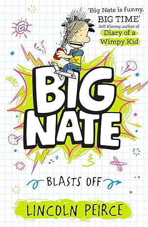 Big Nate Blasts Off