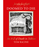 Doomed to Die: An A–Z of Death in Tolkien